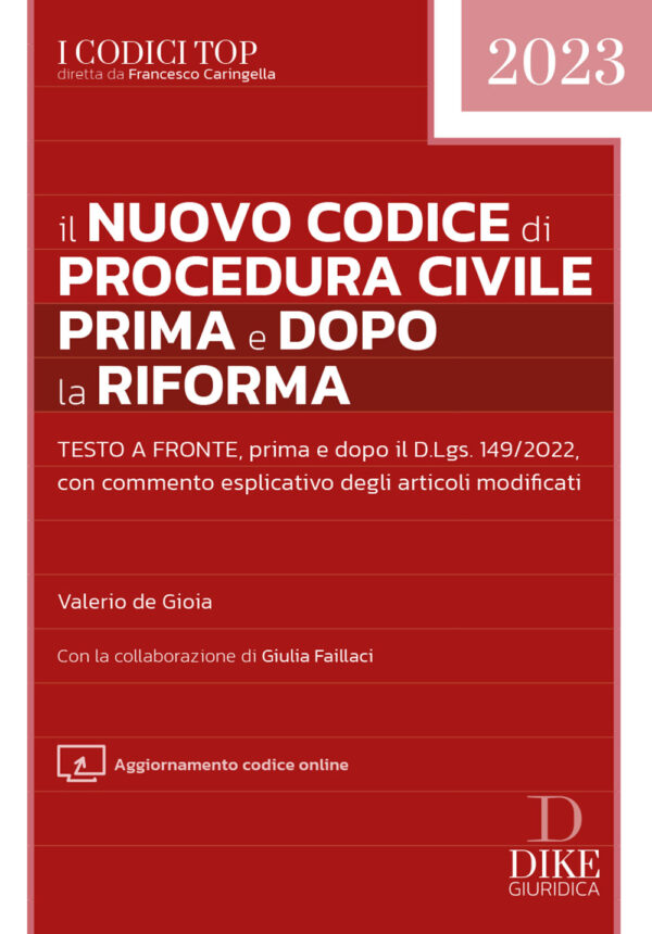 Nuovo codice di procedura civile 2023 prima e dopo la riforma