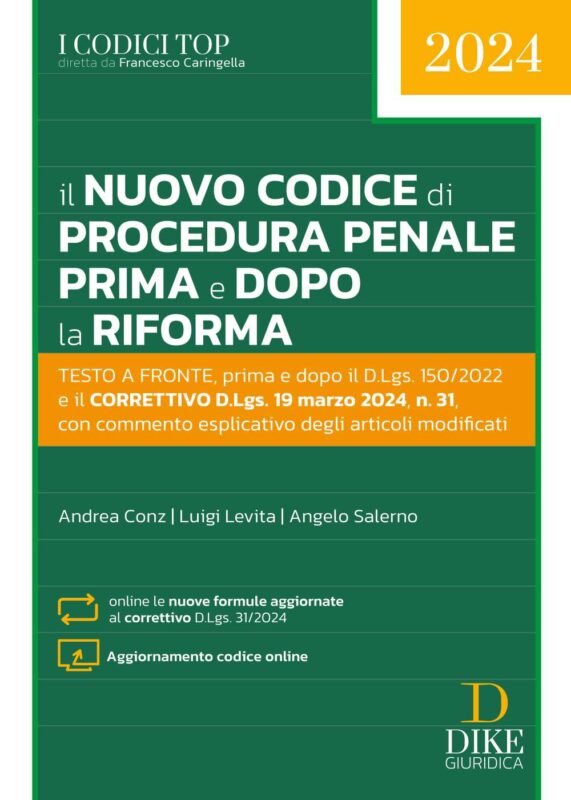 Codice di Procedura Penale prima e dopo la Riforma - CTPP