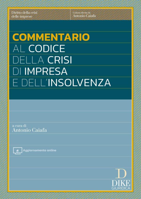 Commentario al Codice della Crisi di Impresa e dell'Insolvenza - DCI3