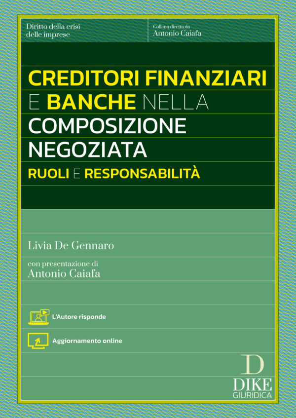 ruoli e responsabilità Creditori Finanziari