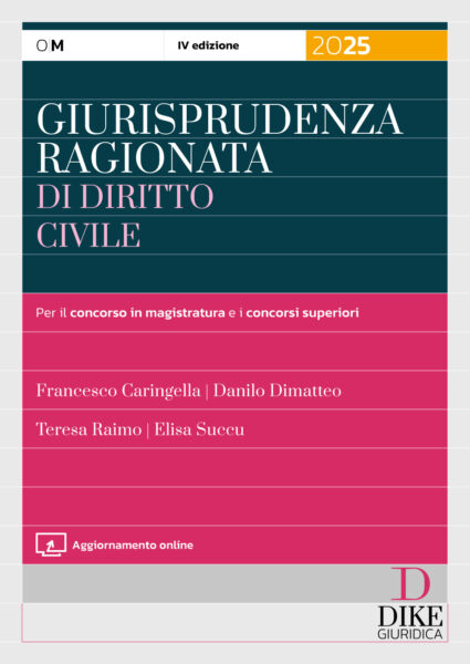 Giurisprudenza Ragionata di Diritto Civile 2025