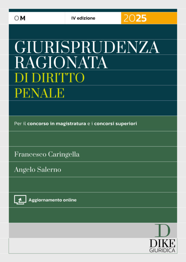 Giurisprudenza Ragionata di Diritto Penale