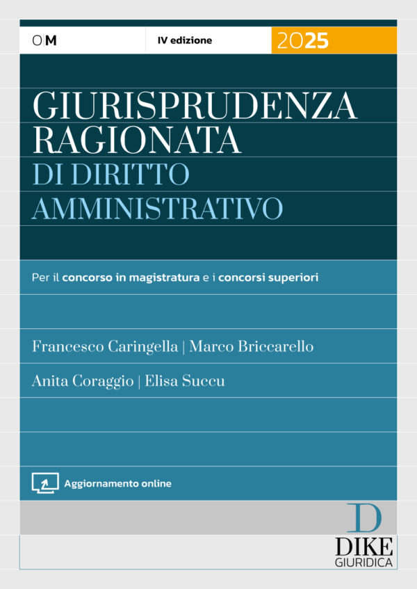 Giurisprudenza Ragionata di Diritto Amministrativo 2025