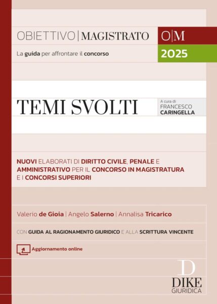 TEMI SVOLTI per il concorso in Magistratura