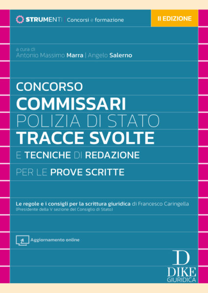 Tracce svolte e tecniche di redazione per le prove scritte del concorso Commissari di Polizia di Stato