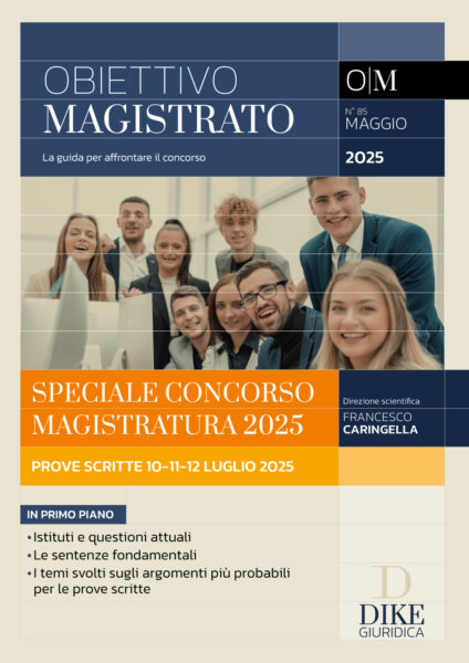Rivista Speciale Obiettivo Magistrato dedicato alle prove scritte del Concorso in Magistratura ordinaria