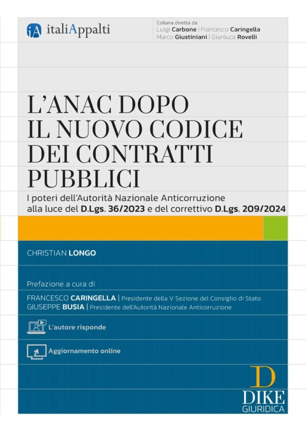L’ANAC dopo il nuovo Codice dei Contratti Pubblici