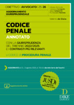Codice Penale Annotato per l'Esame di Avvocato 2025/2026 - Aggiornamento giurisprudenziale