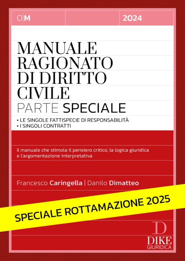 Rottamazione Manuale Ragionato di Diritto Civile Parte Speciale