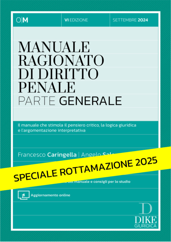 Rottamazione Manuale Ragionato di Diritto Penale
