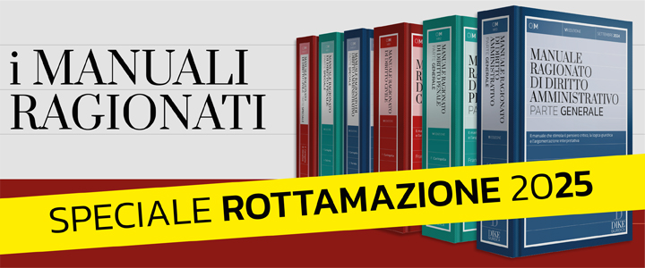Offerta Rottamazione Manuali Ragionati di Diritto civile, penale e Amministrativo