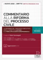 Commentario alla Riforma del Processo Civile
