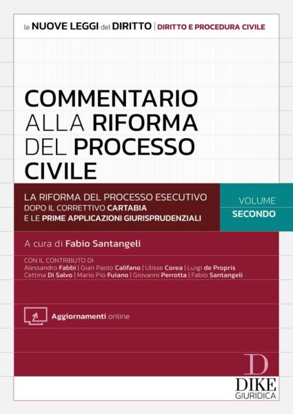 Commentario alla Riforma del Processo Civile