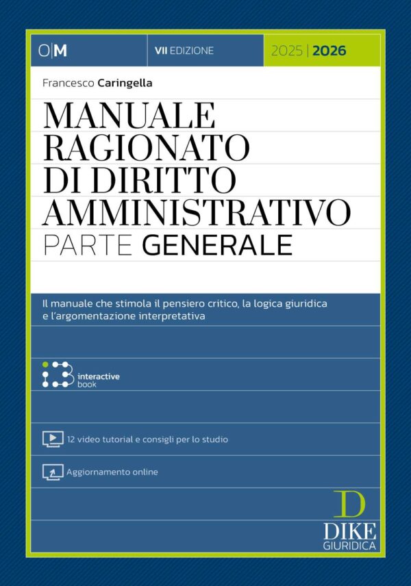 Manuale Ragionato di Diritto Amministrativo Parte Generale