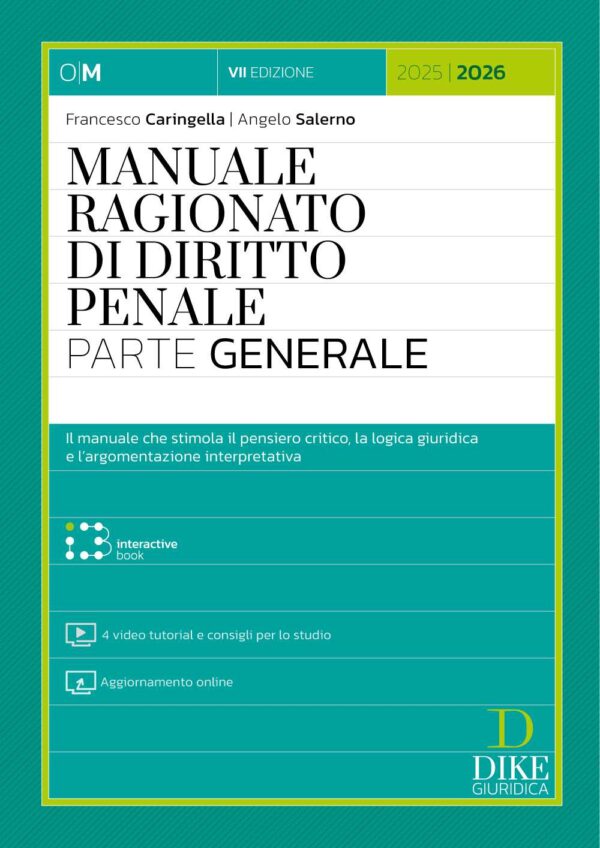 Manuale Ragionato di Diritto Penale - Parte Generale