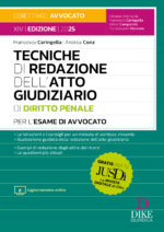 Tecniche di redazione dell'Atto Giudiziario di Diritto Penale per l'Esame di Avvocato 2025/2026