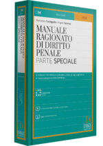 Manuale Ragionato di Diritto Penale - Parte Speciale