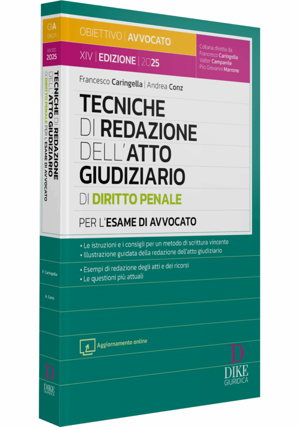 Tecniche di redazione dell'Atto Giudiziario di Diritto Penale per l'Esame di Avvocato 2025/2026