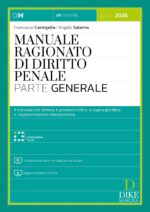 Manuale Ragionato di Diritto Penale - Parte Generale
