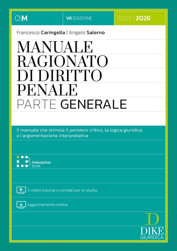 Manuale Ragionato di Diritto Penale - Parte Generale