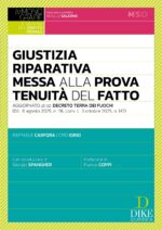 Giustizia riparativa messa alla prova tenuità del fatto