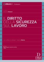 Il Diritto della sicurezza sul lavoro