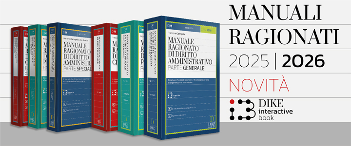 I nuovi manuali ragionati Dike Giuridica