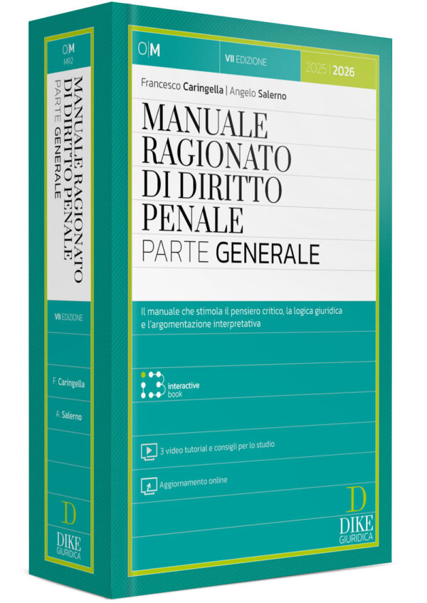 Manuale Ragionato di Diritto Penale - Parte Generale