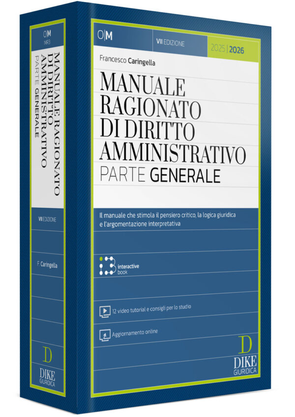 Manuale Ragionato di Diritto Amministrativo Parte Generale