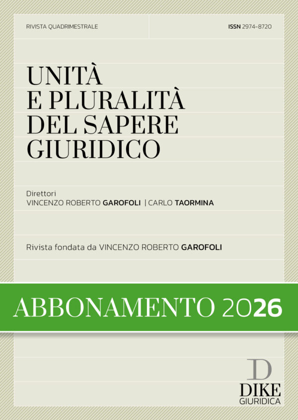 Abbonamento Unità e pluralità del sapere giuridico