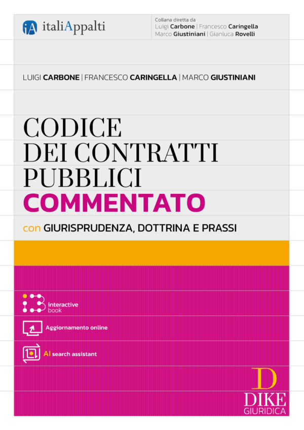 Codice dei Contratti Pubblici 2026 commentato con Giurisprudenza, Dottrina e Prassi