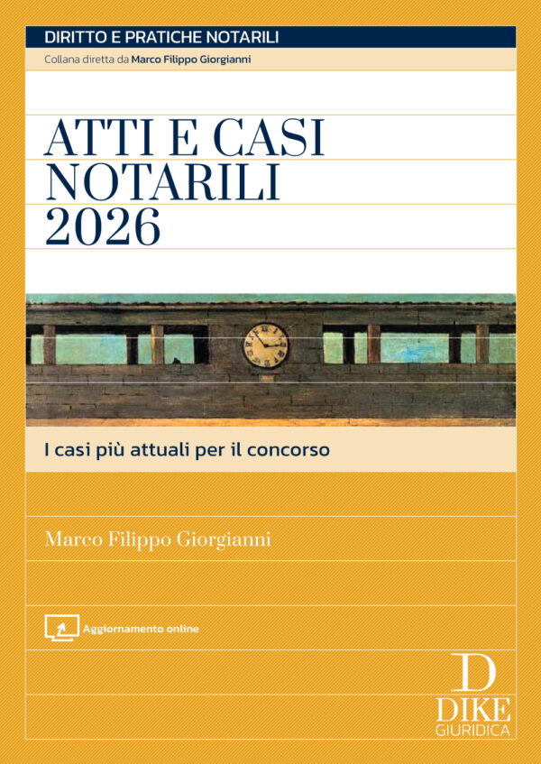 Atti e casi notarili 2026