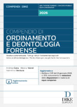 Compendio di Ordinamento e Deontologia Forense 2026