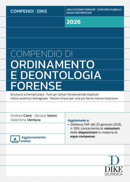 Compendio di Ordinamento e Deontologia Forense 2026