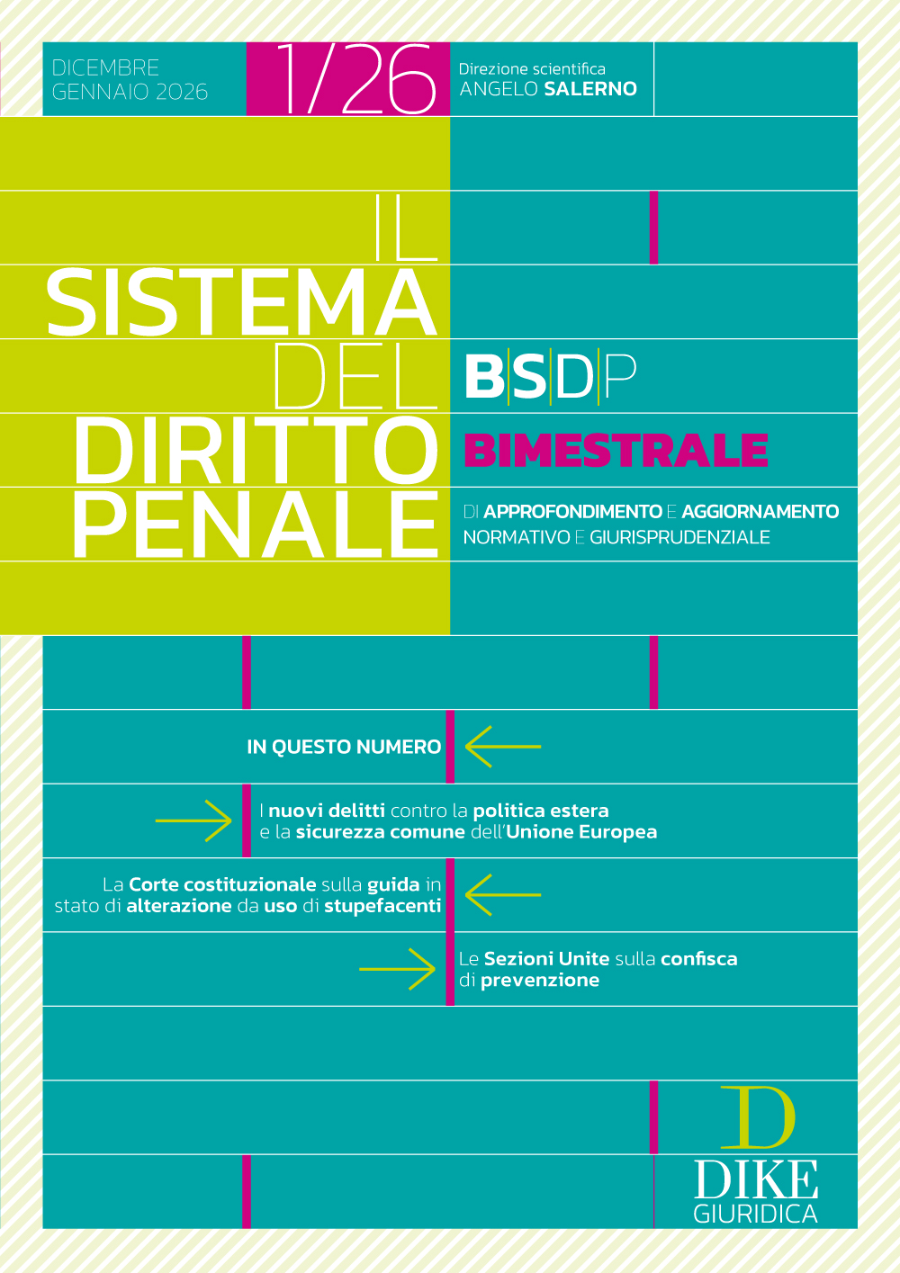 Il Sistema del Diritto Penale BIMESTRALE (Dicembre 20252025 / Gennaio 2026) Il Sistema del Diritto Penale BIMESTRALE (Dicembre 20252025 / Gennaio 2026)