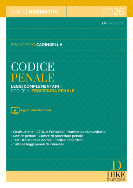 Codice Penale Leggi complementari e Procedura Penale 2026