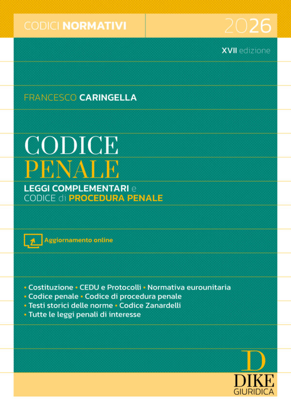 Codice Penale Leggi complementari e Procedura Penale 2026