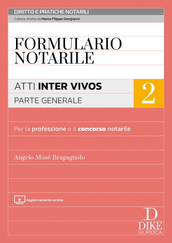 Formulario Notarile 2 - Redazione degli Atti inter vivos