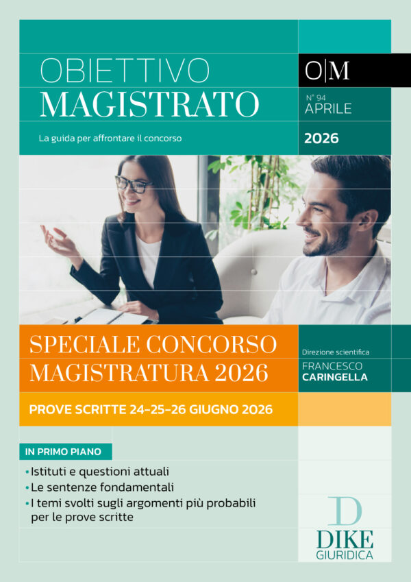 Rivista Obiettivo Magistrato Aprile 2026 - Speciale prove scritte del concorso in Magistratura