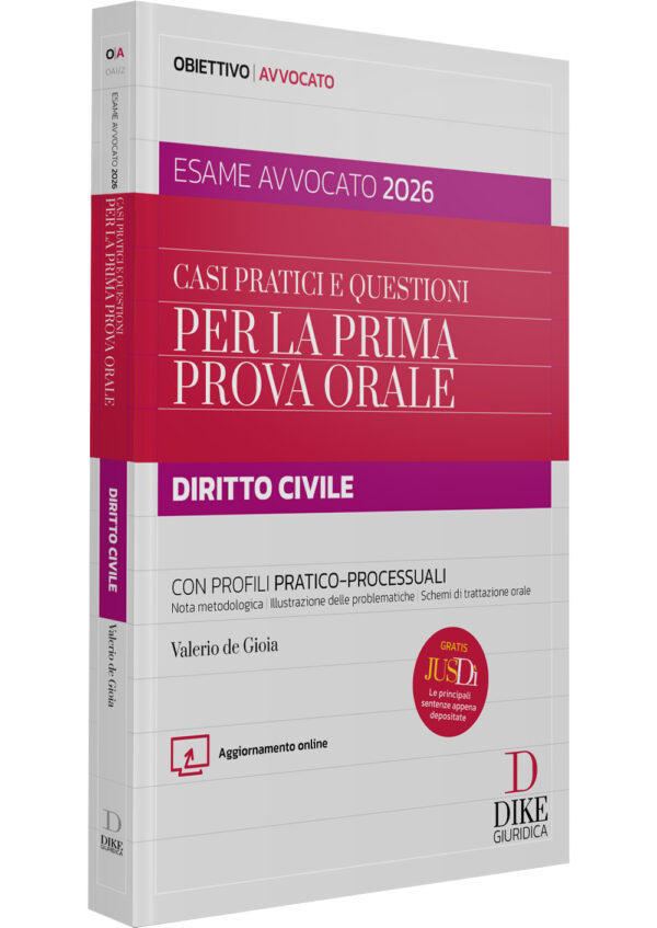 Libro di Casi pratici e questioni di Diritto Civile e Procedura Civile per la prima prova orale dell’Esame avvocato 2026