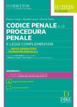 Codice Penale e di Procedura Penale e Leggi Complementari con note operative