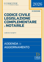 Addenda Codice Civile Legislazione Complementare e Notarile Top 2026