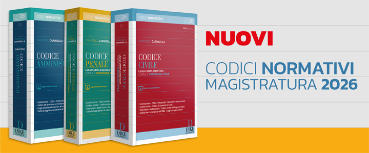 Codici normativi di Diritto Civile, Penale e Amministrativo