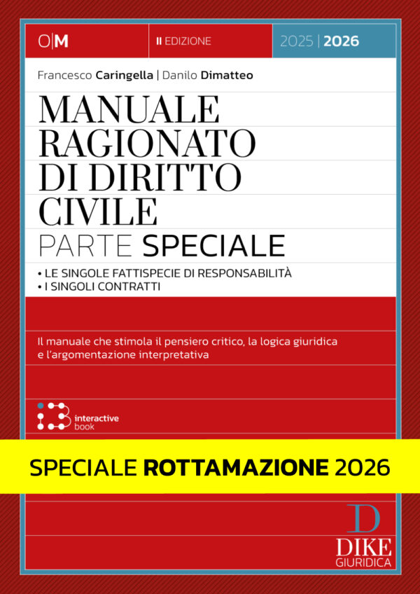 Speciale Rottamazione 2026 - Manuale ragionato di diritto civile - Parte speciale - MR1/1R