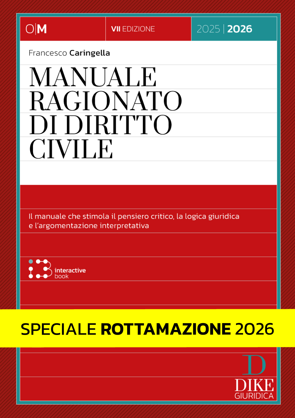 Manuale Ragionato di Diritto Civile Manuale Ragionato di Diritto Civile