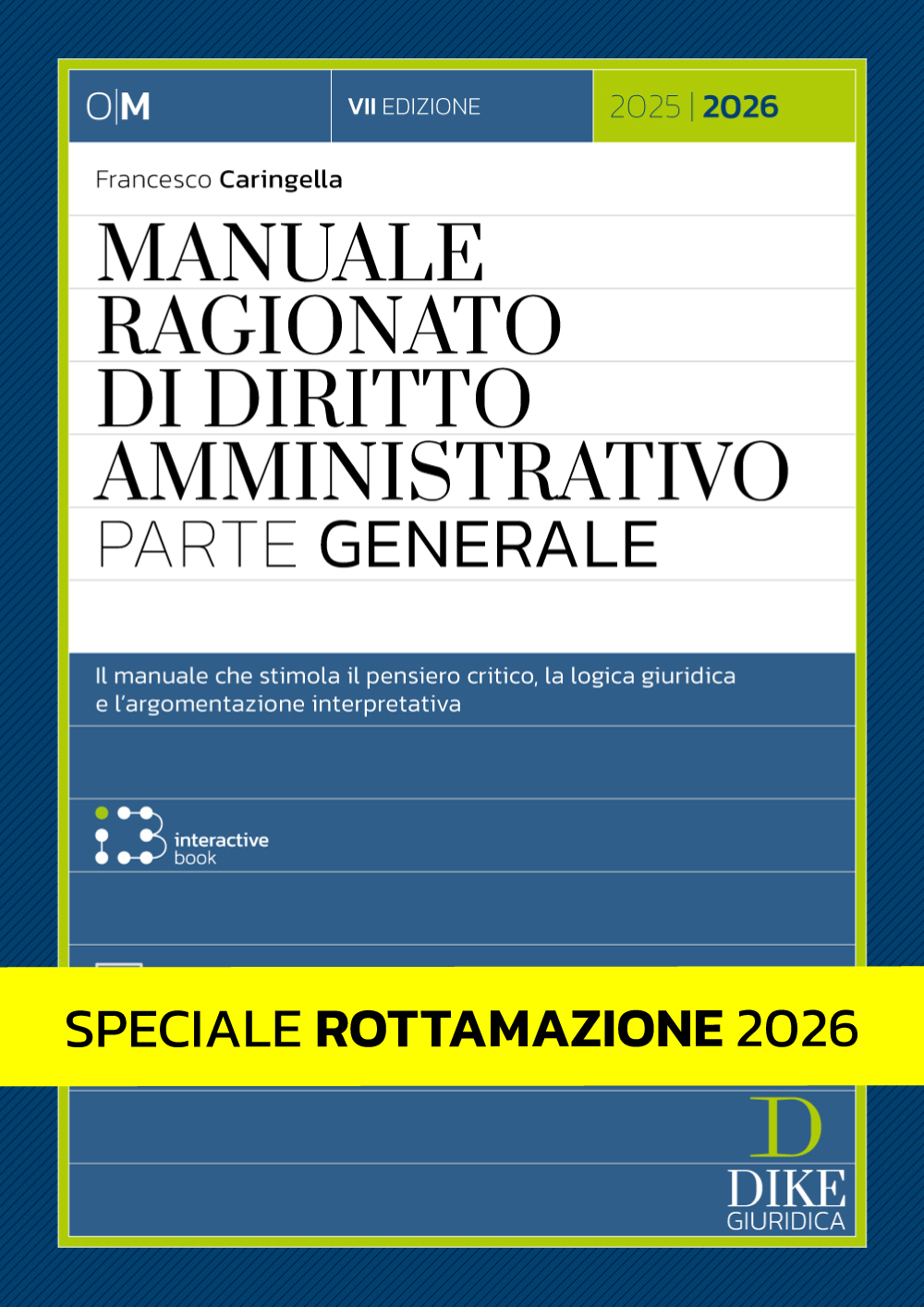 Speciale Rottamazione 2026 - Manuale Ragionato di Diritto Amministrativo - Parte Speciale Speciale Rottamazione 2026 - Manuale Ragionato di Diritto Amministrativo - Parte Speciale