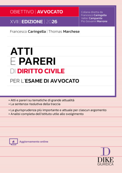 Atti e Pareri di Diritto Civile per l'esame di avvocato