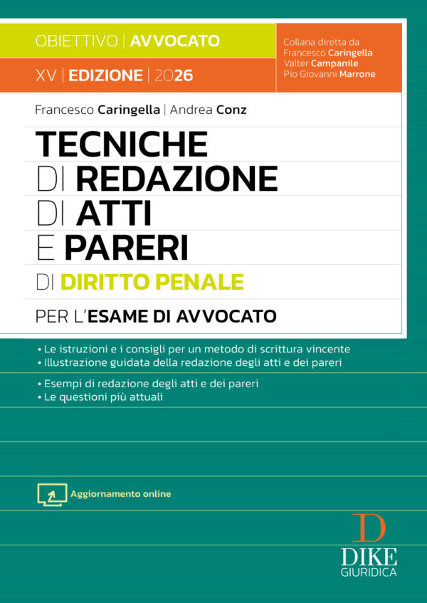 Tecniche di redazione di Atti e Pareri di Diritto Penale per l'esame di avvocato