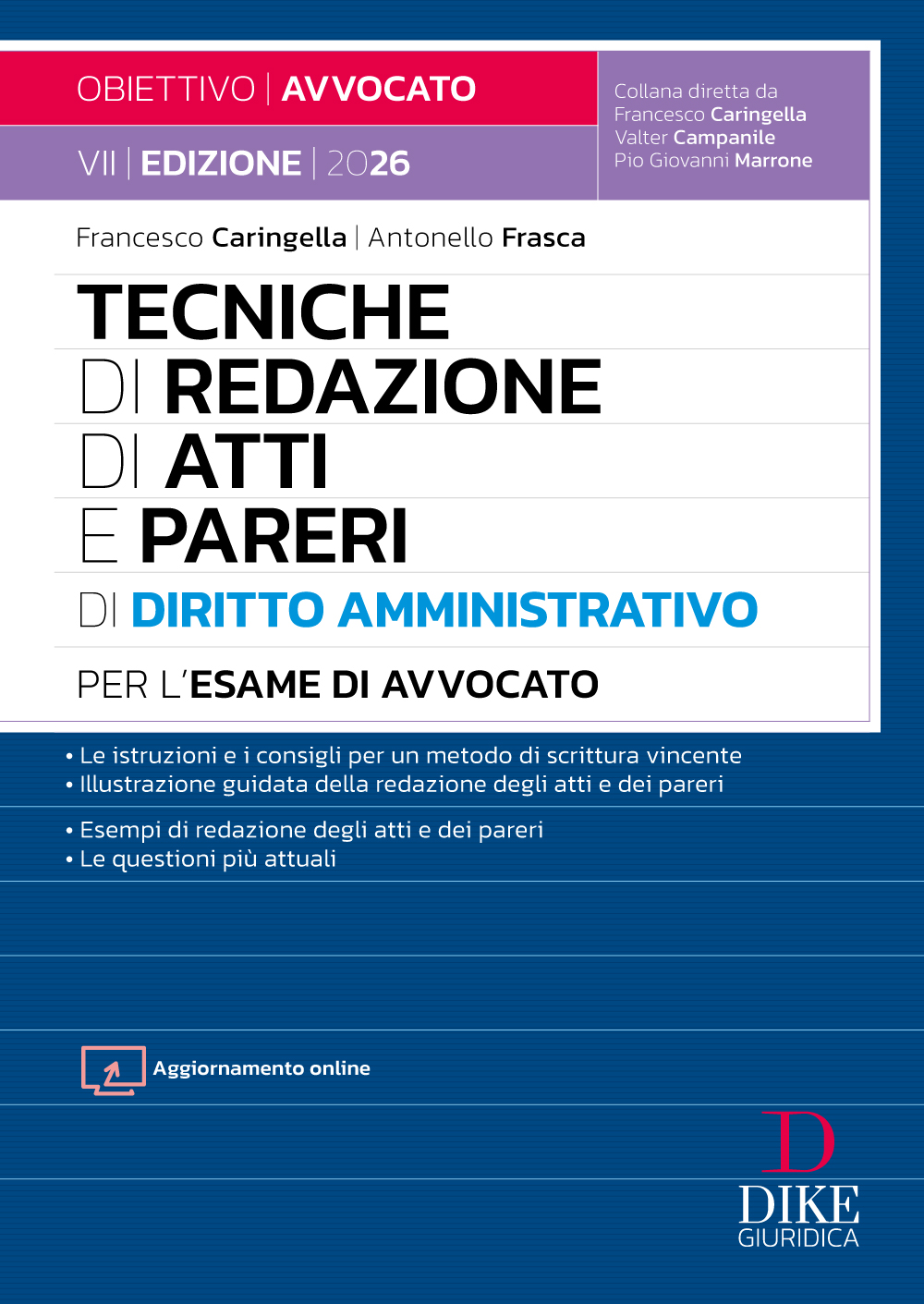 Tecniche di redazione di Atti e Pareri di Diritto Amministrativo per l'esame di avvocato Tecniche di redazione di Atti e Pareri di Diritto Amministrativo per l'esame di avvocato